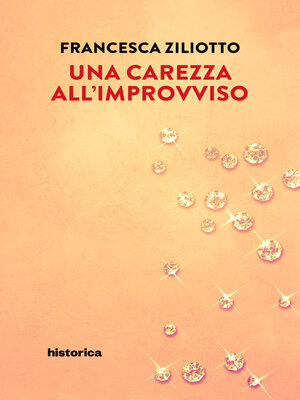 cover image of Una carezza all'improvviso